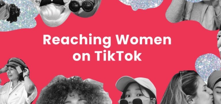 TikTok Offers Insights and Programs to Reduction Producers Connect with Female Users