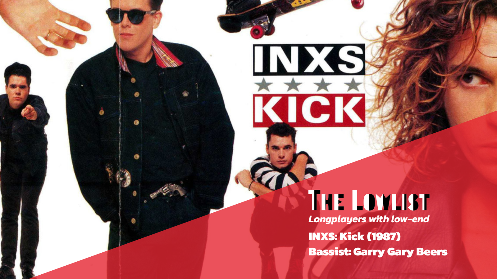 The Lowlist: INXS’s Kick was the sound of a rock band taking on novel technology